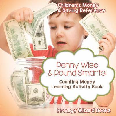 Prodigy Wizard Books - Penny Wise & Pound Smarts! - Counting Money Learning Activity Book, Häftad. Tillgänglighet: Lägg i varukorg