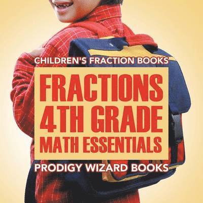 Prodigy Wizard Books - Fractions 4th Grade Math Essentials, Häftad. Tillgänglighet: Lägg i varukorg