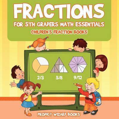 Prodigy Wizard Books - Fractions for 5Th Graders Math Essentials, Häftad. Tillgänglighet: Lägg i varukorg