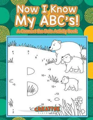 Creative - Now I Know My ABC's! A Connect the Dots Activity Book, Häftad. Tillgänglighet: Lägg i varukorg