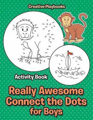 Creative - Really Awesome Connect the Dots for Boys Activity Book, Häftad. Tillgänglighet: Lägg i varukorg