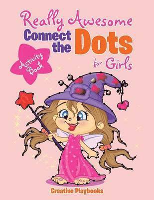 Creative - Really Awesome Connect the Dots for Girls Activity Book, Häftad. Tillgänglighet: Lägg i varukorg