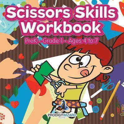 Prodigy - Scissors Skills Workbook PreK-Grade 1 - Ages 4 to 7, Häftad. Tillgänglighet: Lägg i varukorg