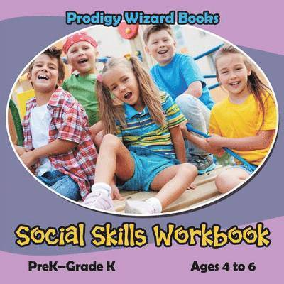 Prodigy - Social Skills Workbook PreK-Grade K - Ages 4 to 6, Häftad. Tillgänglighet: Lägg i varukorg