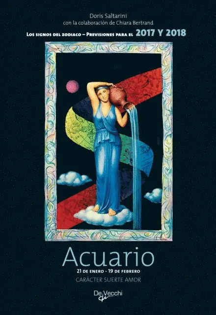 Chiara Bertrand, Doris Saltarini - Acuario. La vision del futuro y el espiritu de cambio, E-bok. Tillgänglighet: Lägg i varukorg
