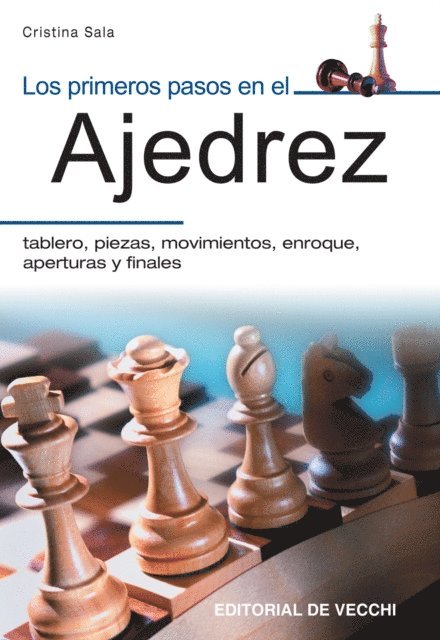 Los primeros pasos en el ajedrez