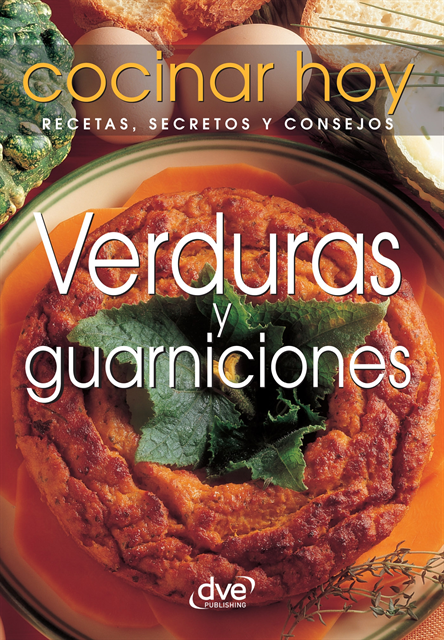 Cocinar Hoy - Verduras y guarniciones, E-bok. Tillgänglighet: Lägg i varukorg