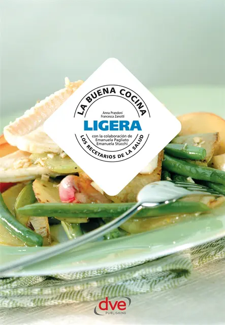 Francesca Zanotti, Anna Prandoni - La buena cocina ligera, E-bok. Tillgänglighet: Lägg i varukorg