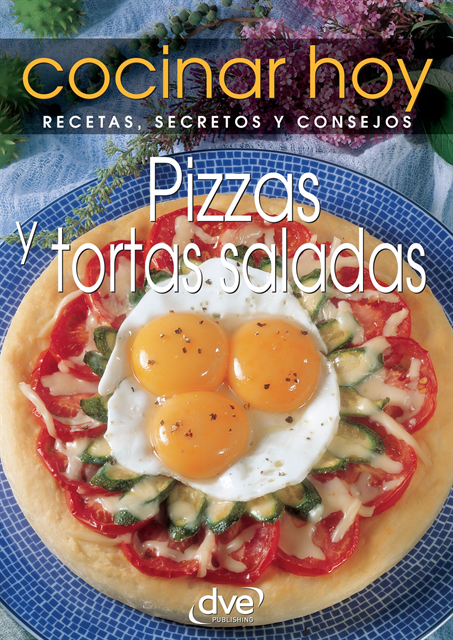 Cocinar Hoy - Pizzas y tortas saladas, E-bok. Tillgänglighet: Lägg i varukorg