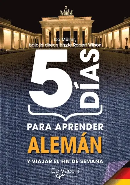 Robert Wilson, Isa Muller - 5 días para aprender Alemán, E-bok. Tillgänglighet: Lägg i varukorg