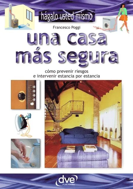 Francesco Poggi - Una casa más segura, E-bok. Tillgänglighet: Lägg i varukorg