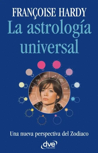 Francoise Hardy - La astrología universal, E-bok. Tillgänglighet: Lägg i varukorg