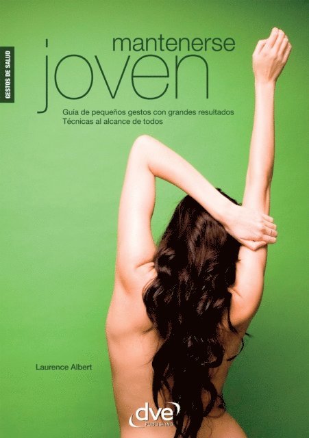 Laurence Albert - Mantenerse joven, E-bok. Tillgänglighet: Lägg i varukorg