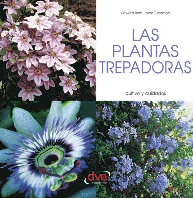 Aldo Colombo, Edward Bent - Las plantas trepadoras, E-bok. Tillgänglighet: Lägg i varukorg