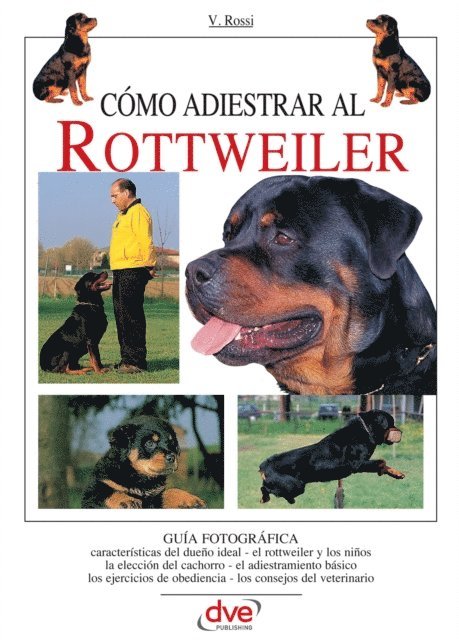 Valeria Rossi - Cómo adiestrar al Rottweiler, E-bok. Tillgänglighet: Lägg i varukorg