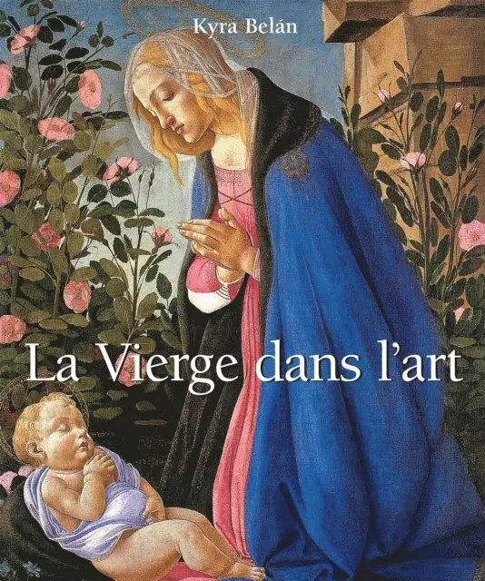 Kyra Belan - La Vierge dans l'art, E-bok. Tillgänglighet: Lägg i varukorg