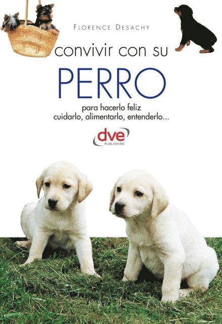 Florence Desachy - Convivir con su perro, E-bok. Tillgänglighet: Lägg i varukorg