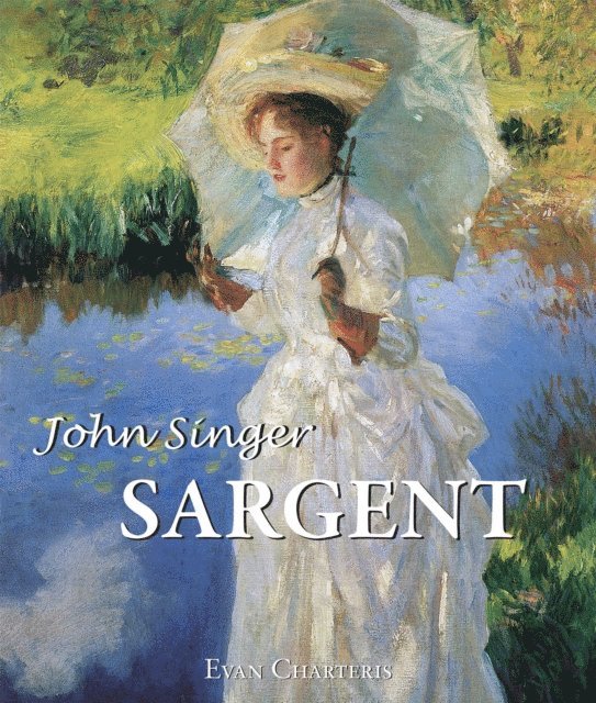 Evan Charteris - John Singer Sargent, E-bok. Tillgänglighet: Lägg i varukorg