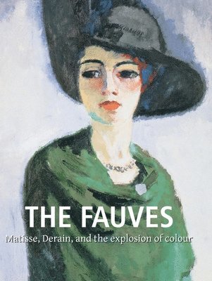 Nathalia Brodskaïa - Fauves, Inbunden