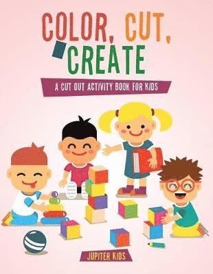 Color, Cut, & Create