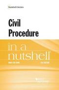 Civil Procedure in a Nutshell