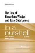 The Law of Hazardous Wastes and Toxic Substances in a Nutshell