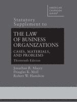 Statutory Supplement to The Law of Business Organizations, Cases, Materials, and Problems