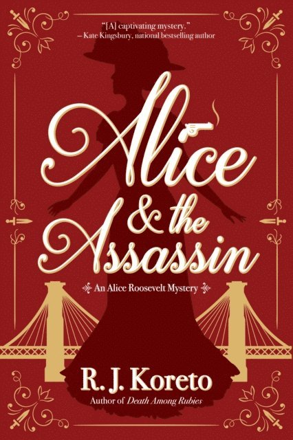 R. J. Koreto - Alice and the Assassin, E-bok