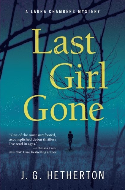 J. G. Hetherton - Last Girl Gone, E-bok