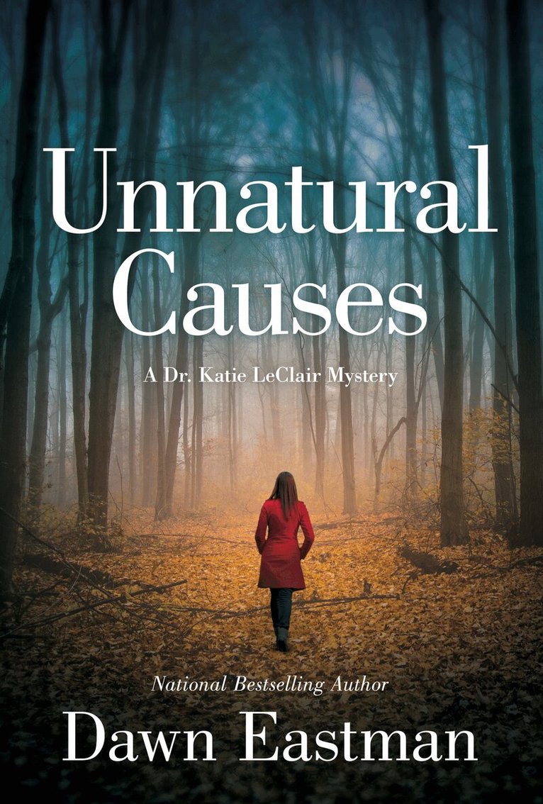 Dawn Eastman - Unnatural Causes, Häftad