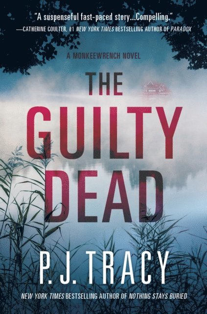 P. J. Tracy - Guilty Dead, E-bok