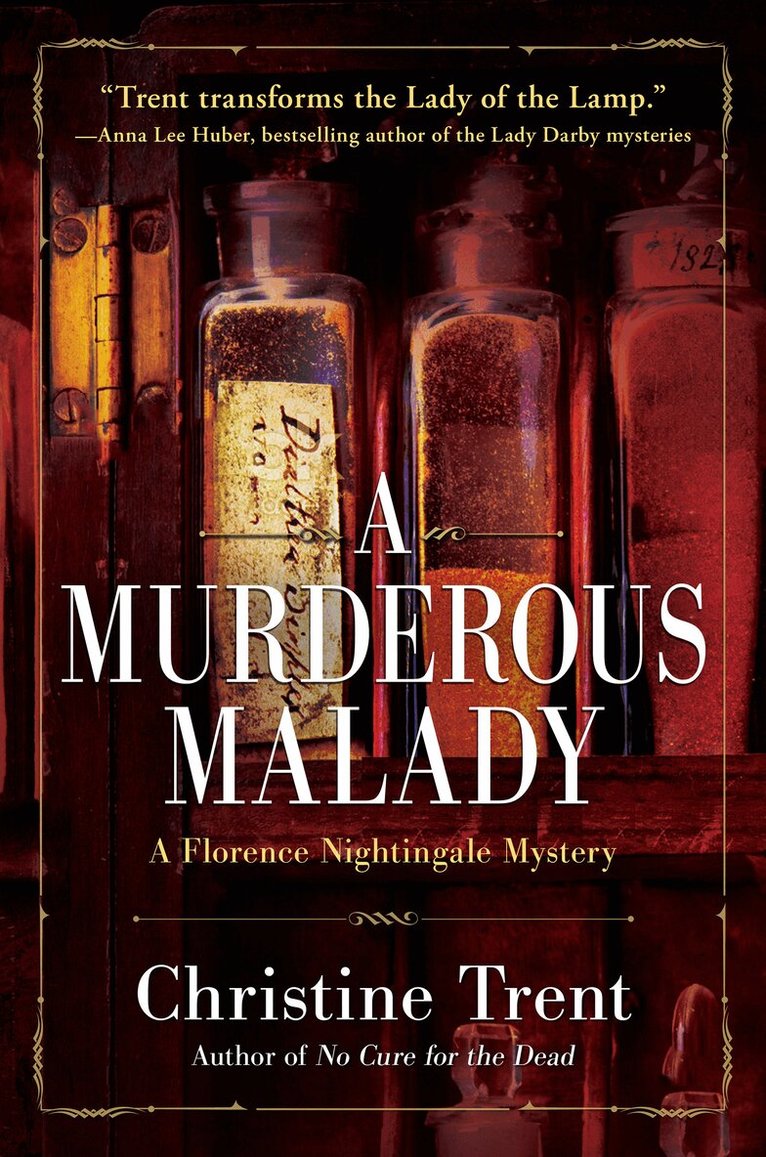 Christine Trent - Murderous Malady, Inbunden
