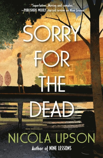 Nicola Upson - Sorry for the Dead, E-bok