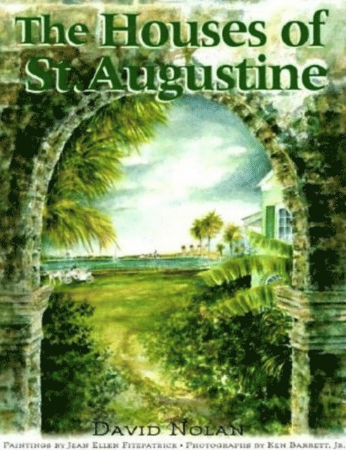 David Nolan - Houses of St. Augustine, E-bok