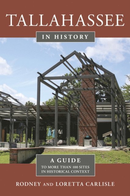 Loretta Carlisle, Rodney Carlisle - Tallahassee in History, E-bok