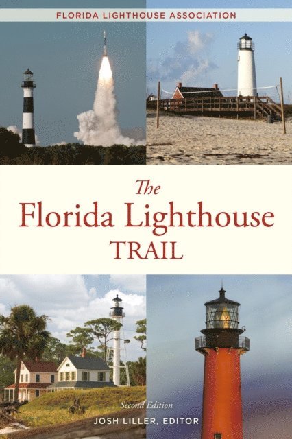 Paul Bradley, Chris Belcher, Josh Liller - Florida Lighthouse Trail, E-bok