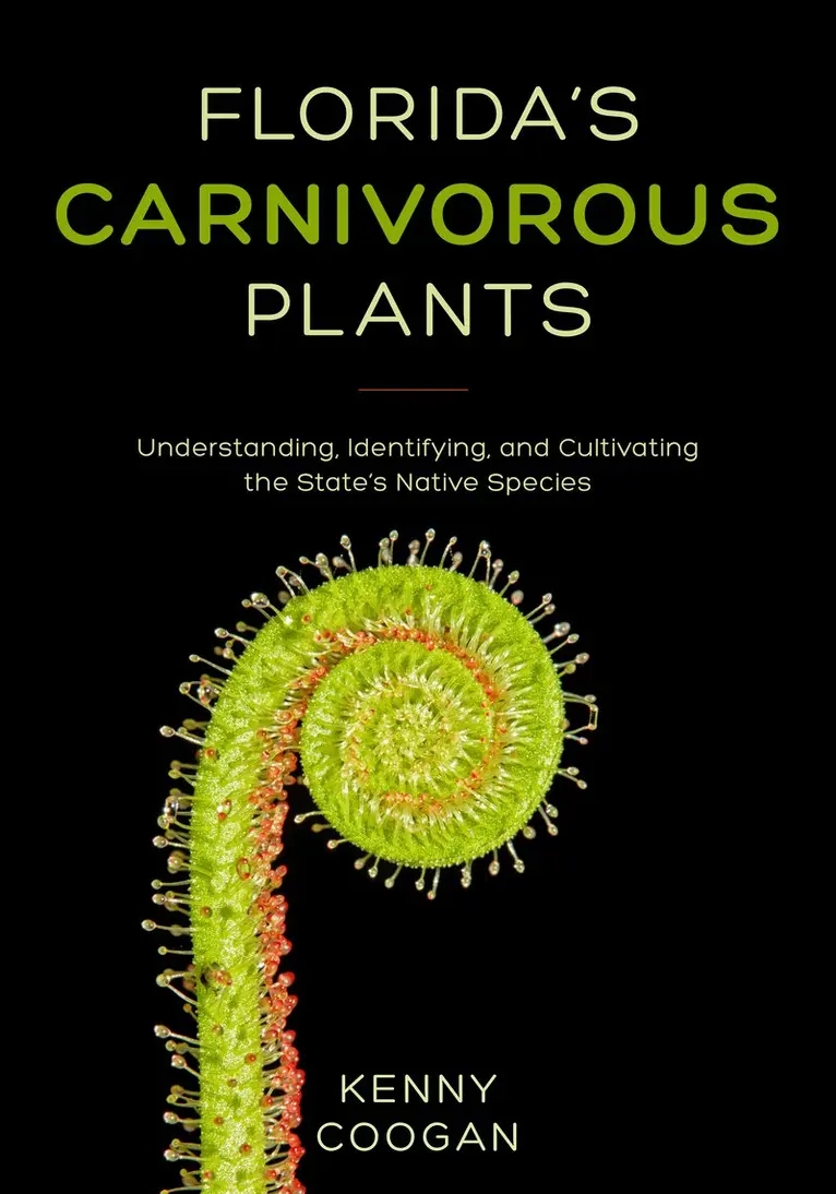 Kenny Coogan - Florida's Carnivorous Plants, Häftad. Tillgänglighet: Tillfälligt slut