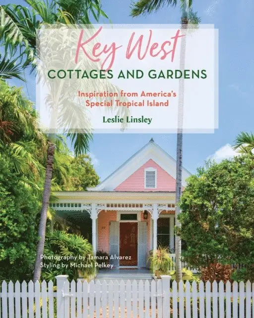 Leslie Linsley - Key West Cottages and Gardens, E-bok. Tillgänglighet: Lägg i varukorg