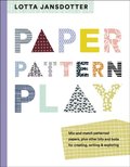 Paper, Pattern, Play