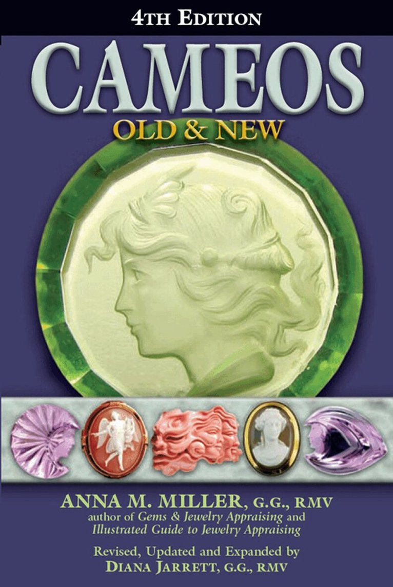 Anna M. Miller - Cameos Old & New (4th Edition), Inbunden
