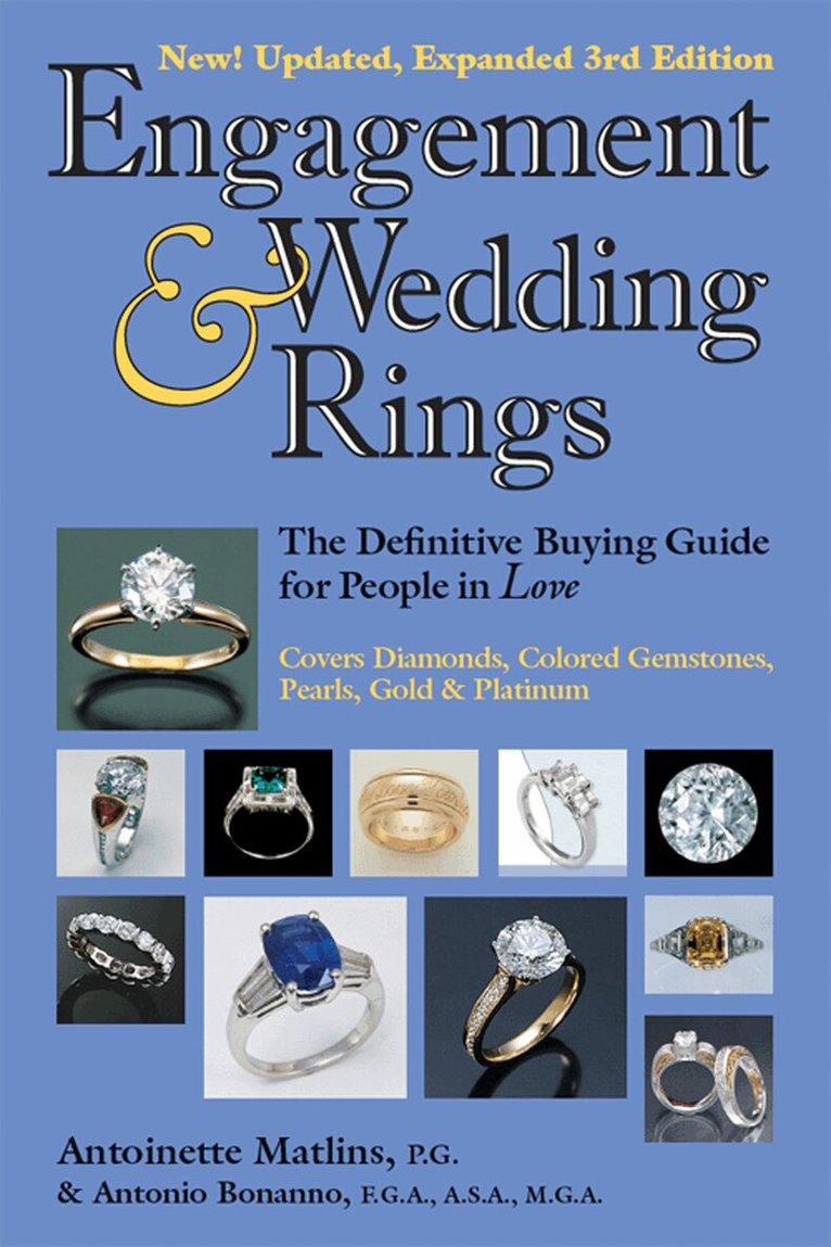 Antoinette Matlins, Antonio C. Bonanno - Engagement & Wedding Rings (3rd Edition), Inbunden