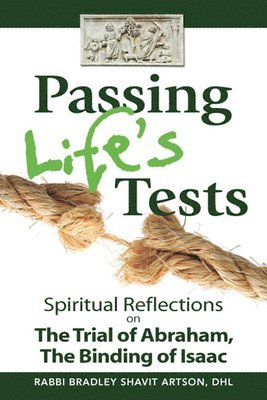 Bradley Shavit Artson - Passing Life's Tests, Inbunden. Tillgänglighet: Lägg i varukorg