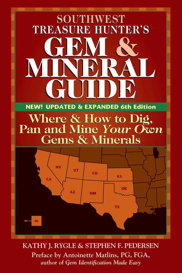Kathy J. Rygle, Stephen F. Pederson - Southwest Treasure Hunter's Gem and Mineral Guide (6th Edition), Inbunden. Tillgänglighet: Lägg i varukorg