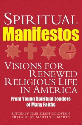 Niles Elliot Goldstein - Spiritual Manifestos, Häftad