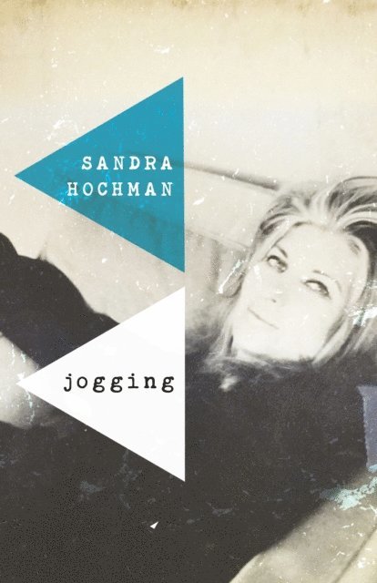 Sandra Hochman - Jogging, E-bok