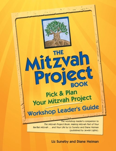 Liz Suneby, Diane Heiman - Mitzvah Project Book-Workshop Leader's Guide, E-bok
