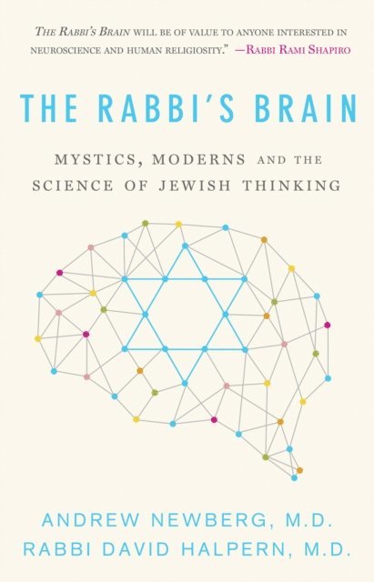 David Halpern, Andrew Newberg - Rabbi's Brain, E-bok