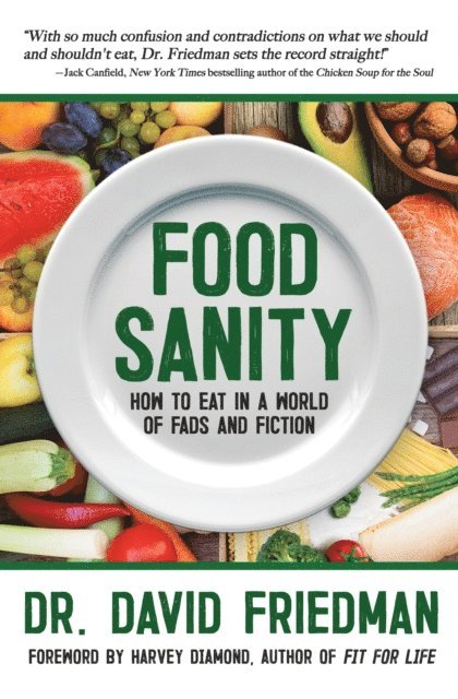 Dr. David Friedman - Food Sanity, E-bok