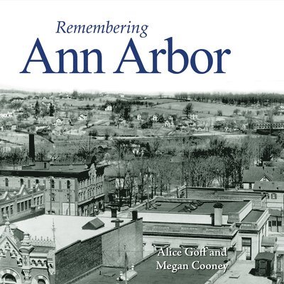 Remembering Ann Arbor, Häftad
