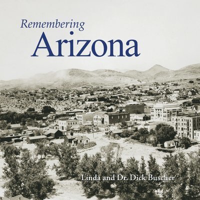 Remembering Arizona, Häftad